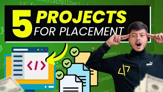 Projects for Placement | How to Create Advance level project as a beginner within a week