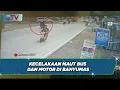 Download Lagu Detik-Detik Kecelakaan Maut Bus dan Motor di Banyumas, 3 Orang Tewas - BIP 22/01