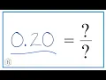 Convert the decimal 0 20 to a fraction in simplest form