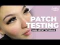 Lash Extension Tutorial - Patch Testing