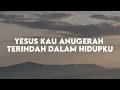 Download Lagu Regina - Anugerah Terindah (Lirik Lagu)