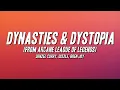 Denzel Curry Gizzle Bren Joy - Dynasties Dystopia from Arcane League of Legends