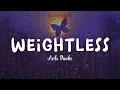 Weightless || Arlo Parks (Lyrics)
