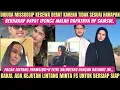 Download Lagu DIDUGA MSGOSIP KECEWA BERAT‼️PACAR LINTANG PERMALUK*!N FITRI SALHUTER‼️LINTANG MINTA FS SIAP SIAP‼️