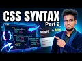 CSS Syntax Explained CSS Basics for Beginners Part 2