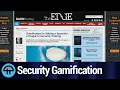 Gamification for Security Training