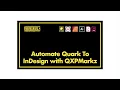Quark to InDesign automation - QXPMarkz AppleScript