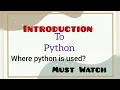 Lec 1 Introduction to Python Learn basics of python python programming