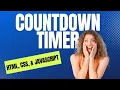 COUNTDOWN TIMER using HTML CSS and Javascript