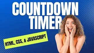 COUNTDOWN TIMER using HTML CSS and Javascript