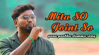 mita so joint so gana prabha songs gana prabha ganja song mitaso jointso trending gana