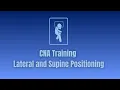 How to Position a Patient in Lateral and Supine Positions - CNA Training Oklahoma Standards