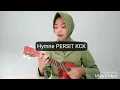 HYMNE PERSIT KARTIKA CHANDRA KIRANA
