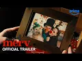 Lagu Merv - Official Trailer | Prime Video