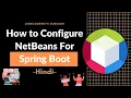 How to use NetBeans IDE for Spring Boot Project NB Spring Boot Project