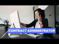 What is the role of a Contract Administrator Career Guide - Job Description