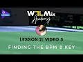 Finding the BPM and Key of your Song