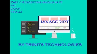 Part 18 JavaScript Tutorial Exception handling in JS Try Catch Finally Throw