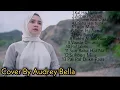 ||COVER BY AUDREY BELLA KUMPULAN LAGU INDIA TERBAIK COVER BY AUDREY BELLA