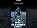Download Lagu MOVİE SOUNDTRACK SONGS🎤🎶 | MY TOP 30 | #MovieSoundtracks #Top30 #MoviePlaylist #filmsongs #shorts