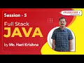 Day-5 Core Java Full Stack Java Mr Hari Krishna Naresh IT
