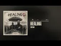 Phyno - Healing (Official Audio)