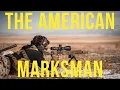 Lagu The American Marksman Weekend with Tactical Cowboy