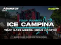 Download Lagu DJ ICE CAMPINA | TRAP BASS MBEDIL MIDLE NULUP - MM MUSIC