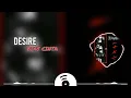DESIRE - BIAS CINTA || LYRIC VIDEO ||