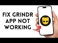 How to Fix Grindr App Not Working Error 2026 Quick Easy