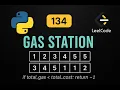 LeetCode 134 Gas Station Python Solution Greedy Algorithm