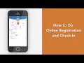 How to Do Online Registration and Check-In