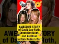 Download Lagu Sebastian Bach, Axl Rose, David Lee Roth, Rick Rubin Partying in LA #vanhalen #gunsnroses #skidrow
