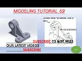Master SolidWorks Modeling parts tutorial with Exercise 70
