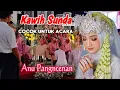 Lagu KAWIH SUNDA COCOK KANGGO PANGJAJAP RESEPSI PERNIKAHAN