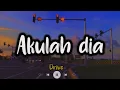 Download Lagu Akulah dia_Drive_ ( lirik video)