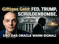 Lagu Giftiges Geld: Fed, Trump, Schuldenbombe und das Oracle-Warnsignal! Marktgeflüster