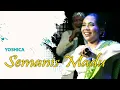 SEMANIS MADU - YOSHICA
