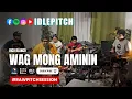Download Lagu WAG MONG AMININ by Rico Blanco | IDLEPITCH Covers #rawpitchsession #idlepitch #fyp #ricoblanco