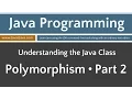 Learn Java Programming - Polymorphism Part 2 Tutorial