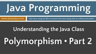Learn Java Programming - Polymorphism Part 2 Tutorial