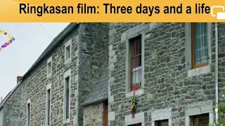 movie recap three days and a life