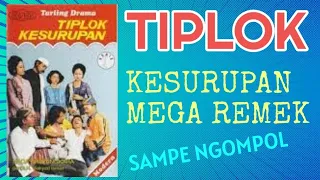 tiplok kesurupan drama tarling