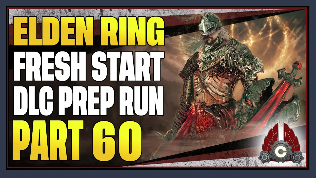 CohhCarnage Plays Elden Ring (Paladin Try Hard Run For Shadow Of The Erdtree) - Part 60