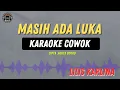 Download Lagu Masih Ada Luka - ( KARAOKE RAMPAK COWOK ) Lilis Karlina Dangdut Lawas  Masih Virall