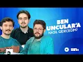Lagu Ben Uncular'a Nasıl Gideceğim? | BiTrio 63