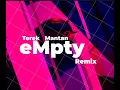 Download Lagu TEREK MANTAN   HadyBoven ft IdhamJibe \u0026 ZamoRano ( empty Remix )