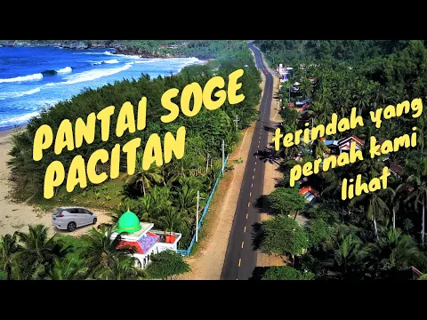 Download MP3 Pantai Soge Pacitan, Jalanan Dan Pantai Paling Indah Yang Pernah Kami Lihat