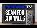 How to Scan for Channels on Samsung Smart TV 2025 - Full Guide