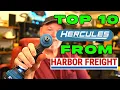 Top 10 Must Have Hercules Tools from Harbor Freight